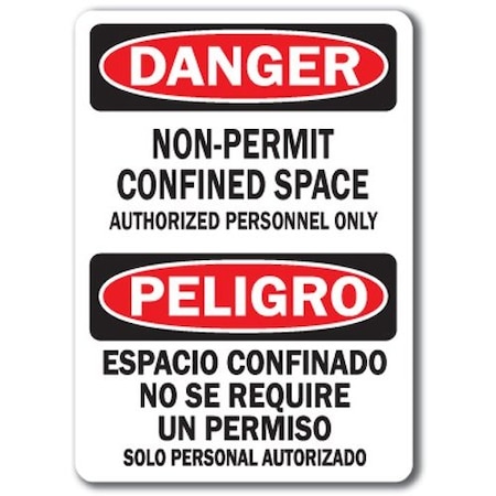 Signmission Danger-Confined Space Non Permit Bilingual-10in x 14in OSHA, DS-Confined Space No Permit Bilingual DS-Confined Space No Permit Bilingual